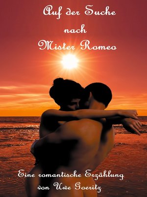 cover image of Auf der Suche nach Mister Romeo